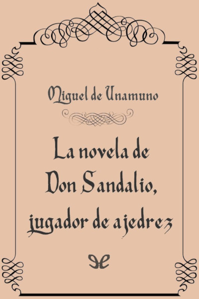 descargar libro La novela de don Sandalio, jugador de ajedrez