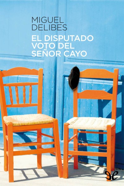 descargar libro El disputado voto del señor Cayo