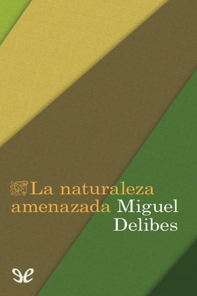 libro gratis La naturaleza amenazada