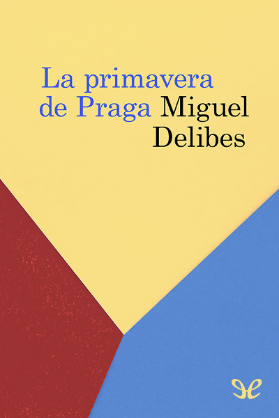 descargar libro La primavera de Praga