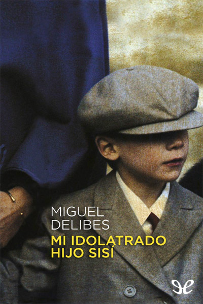 descargar libro Mi idolatrado hijo Sisí