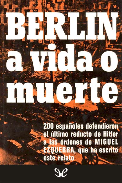 descargar libro Berlín, a vida o muerte