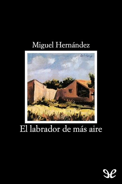 libro gratis El labrador de más aire