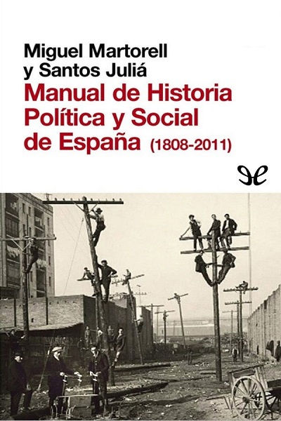 descargar libro Manual de Historia Política y Social de España (1808-2011)