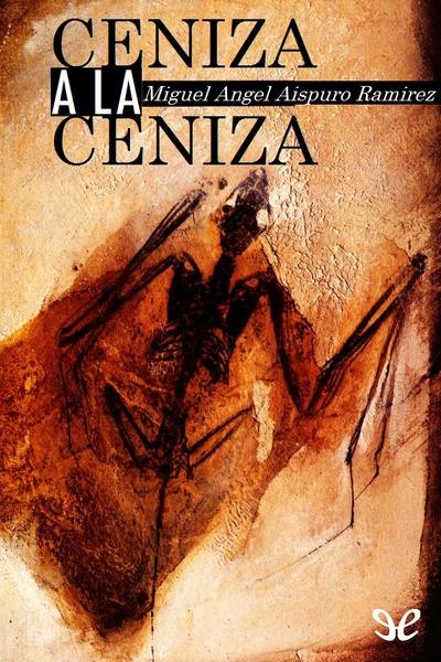 libro gratis Ceniza a la ceniza