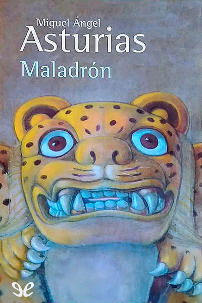 descargar libro Maladrón (Epopeya de los Ándes verdes)