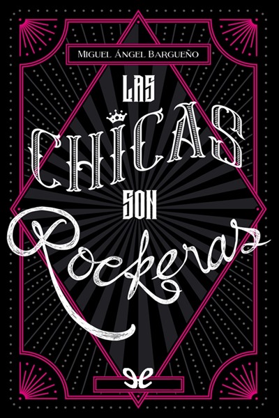 descargar libro Las chicas son rockeras