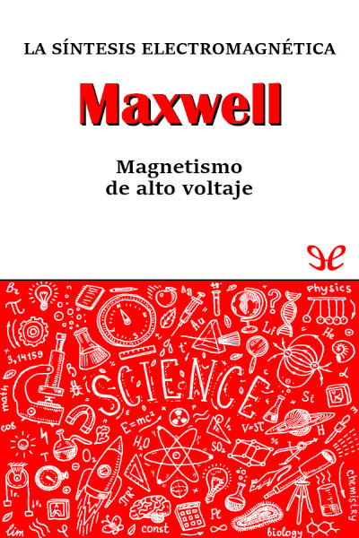 descargar libro Maxwell. La síntesis electromagnética