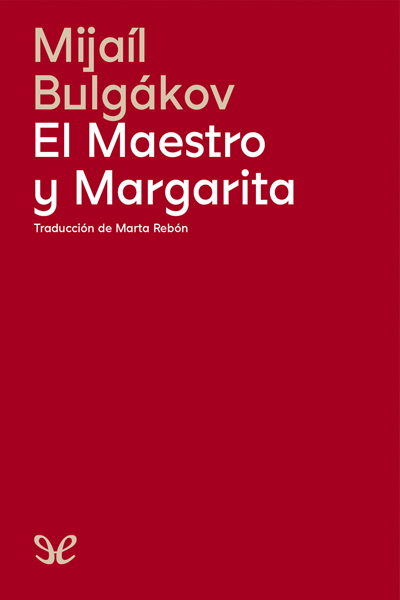 descargar libro El Maestro y Margarita (trad. Marta Rebón)