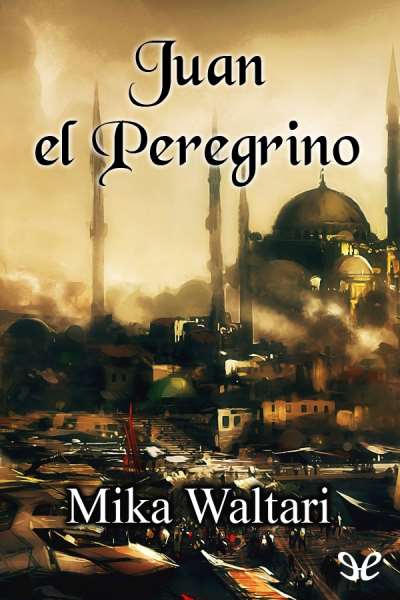 libro gratis Juan el Peregrino