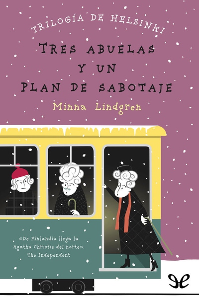 descargar libro Tres abuelas y un plan de sabotaje