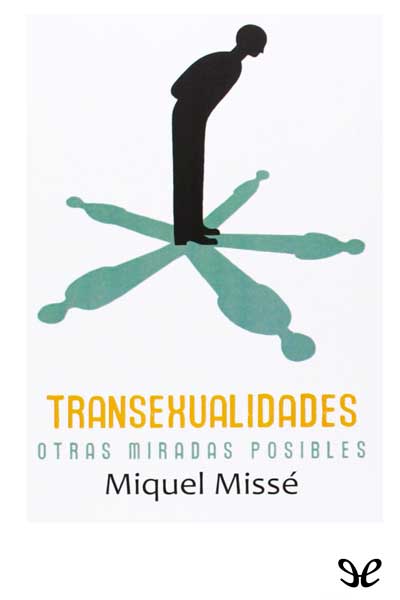 descargar libro Transexualidades. Otras miradas