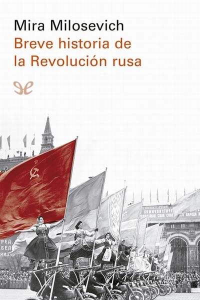 descargar libro Breve historia de la Revolución rusa