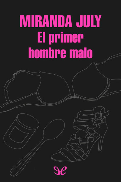 descargar libro El primer hombre malo