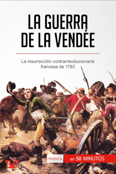 descargar libro La guerra de la Vendée