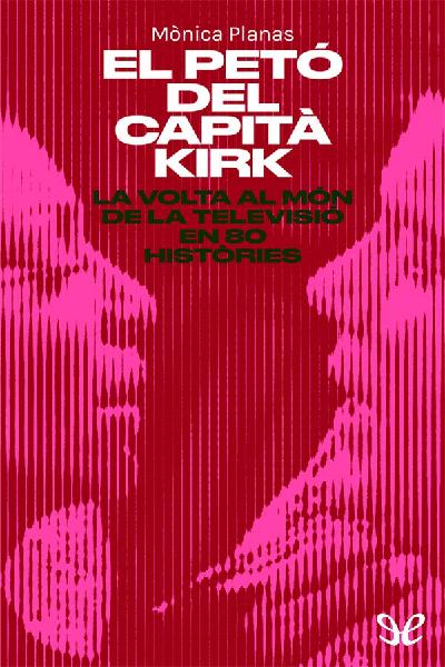 descargar libro El petó del capità Kirk