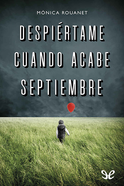 descargar libro Despiértame cuando acabe septiembre