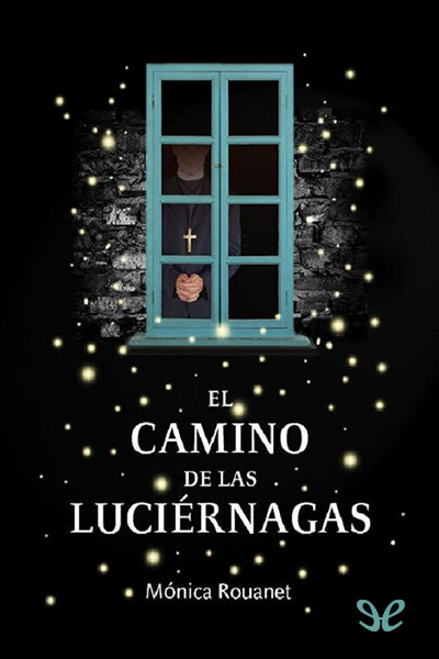 libro gratis El camino de las luciérnagas