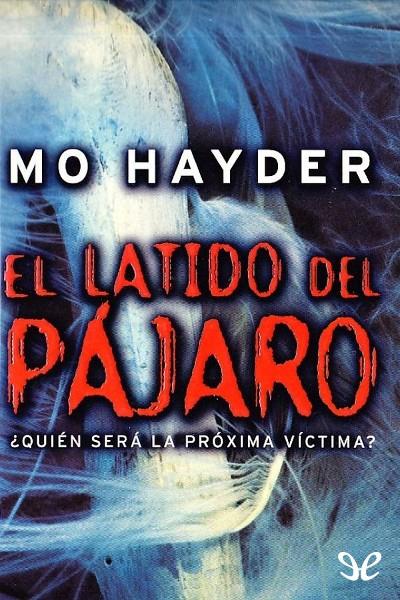 descargar libro El latido del pjaro