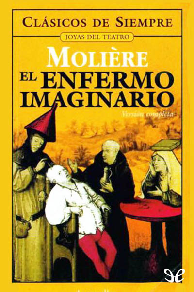 descargar libro El enfermo imaginario