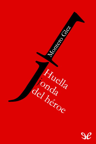 libro gratis Huella jonda del héroe