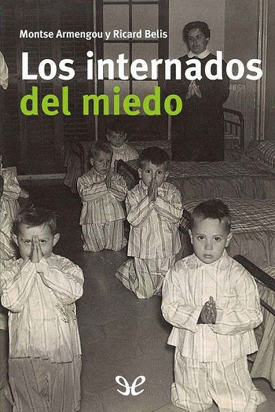 descargar libro Los internados del miedo