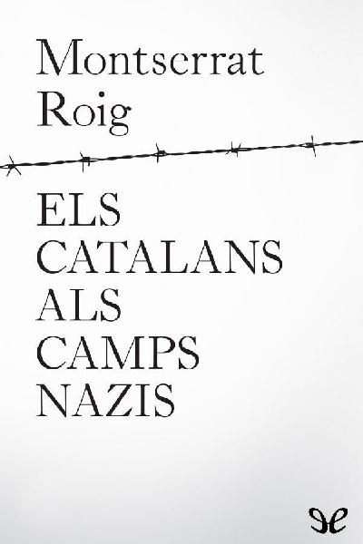 descargar libro Els catalans als camps nazis