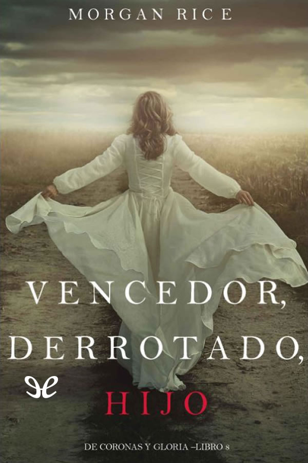 descargar libro Vencedor, Derrotado, Hijo