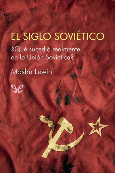 descargar libro El siglo sovitico