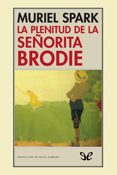 libro gratis La plenitud de la señorita Brodie