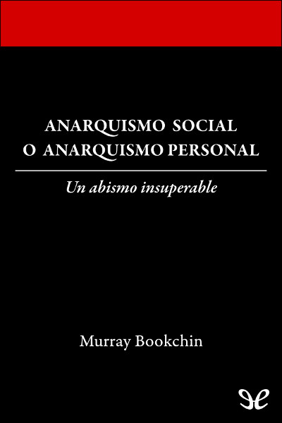 descargar libro Anarquismo social o anarquismo personal