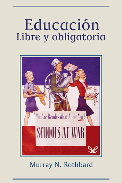 libro gratis Educación: libre y obligatoria