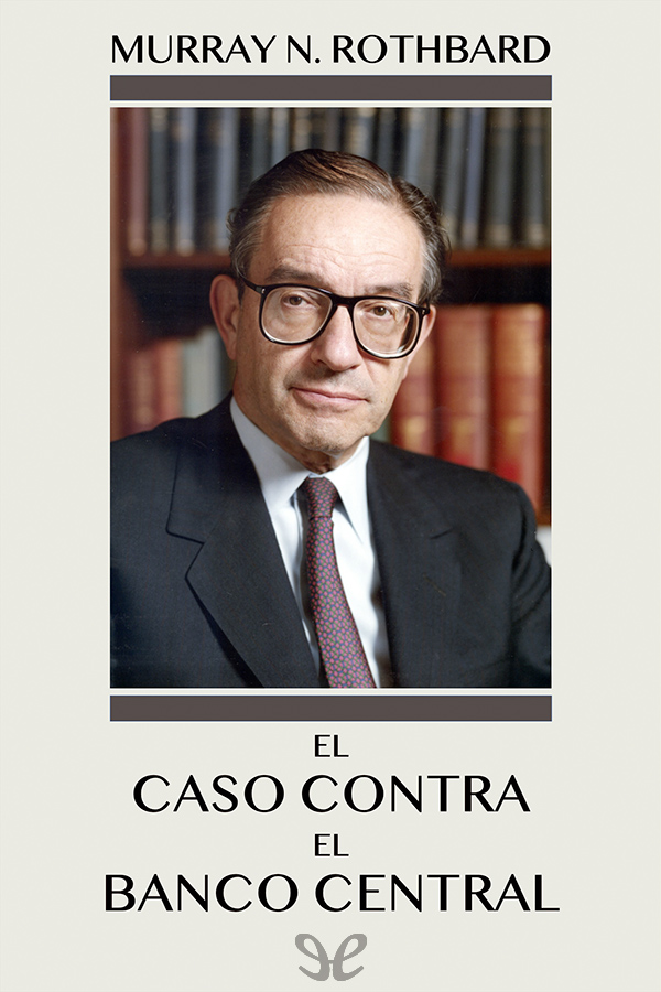 libro gratis El caso contra el Banco Central