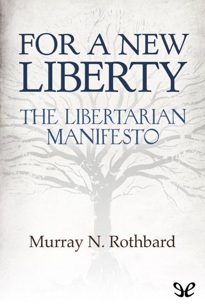 libro gratis For a New Liberty