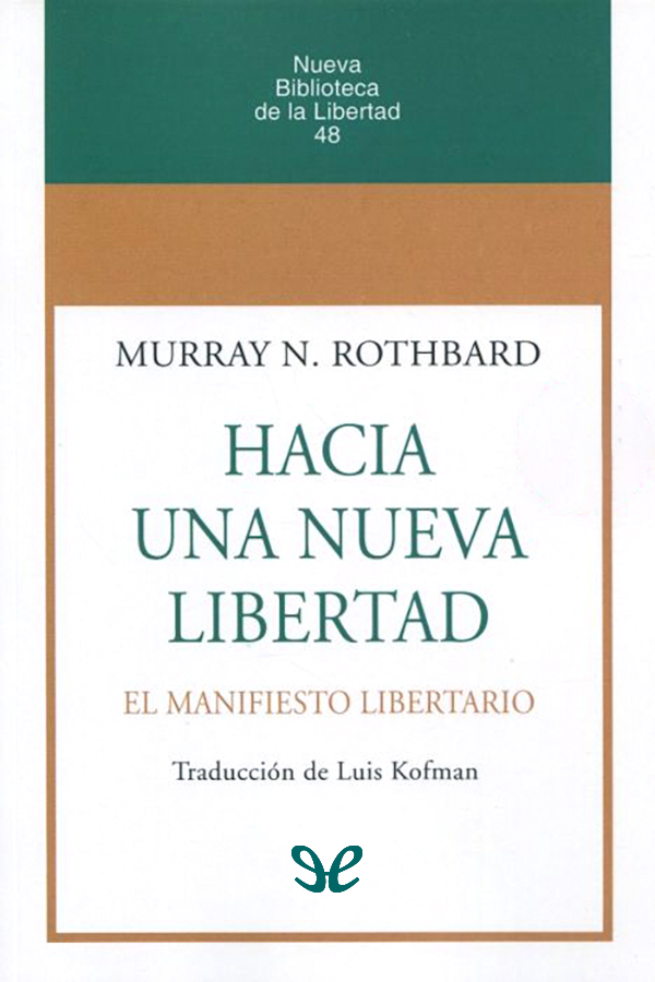 descargar libro Hacia una nueva libertad