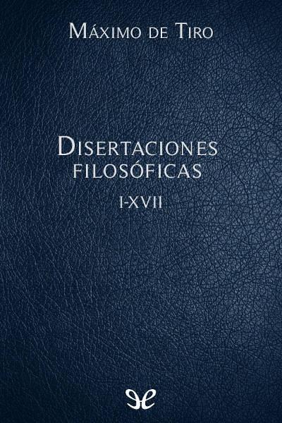 Disertaciones filosóficas I-XVII gratis en epub