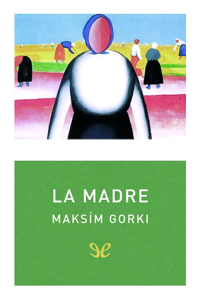 libro gratis La madre (trad. Rafael Cañete)