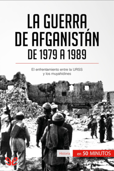 libro gratis La guerra de Afganistán de 1979 a 1989