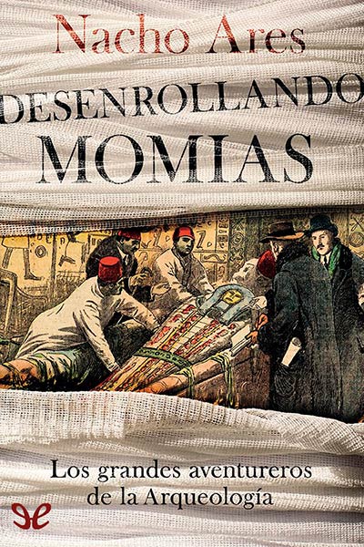 descargar libro Desenrollando momias