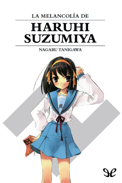 descargar libro La melancolía de Haruhi Suzumiya