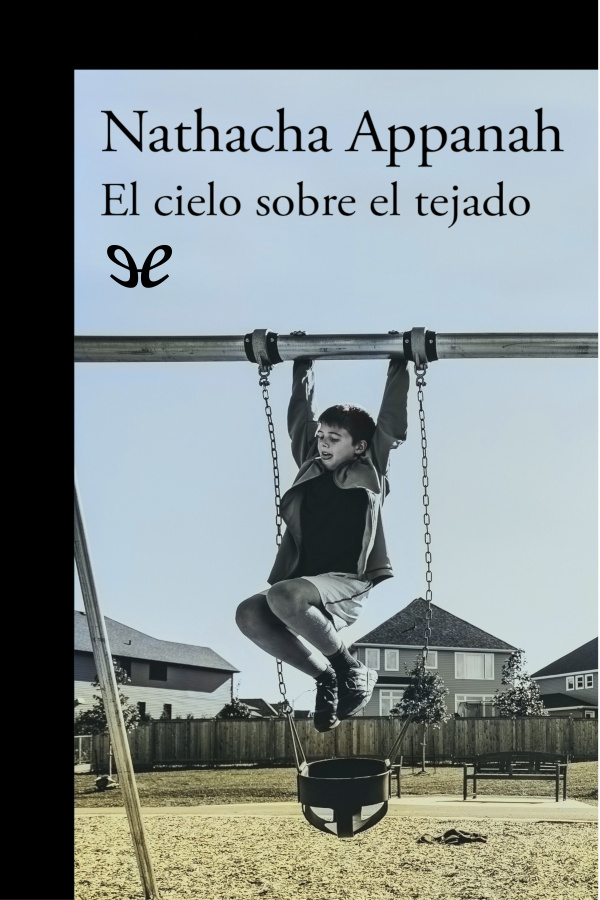 descargar libro El cielo sobre el tejado