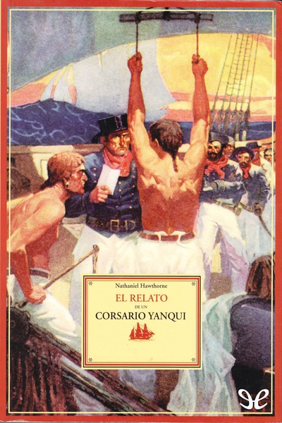 descargar libro El relato de un corsario yanqui