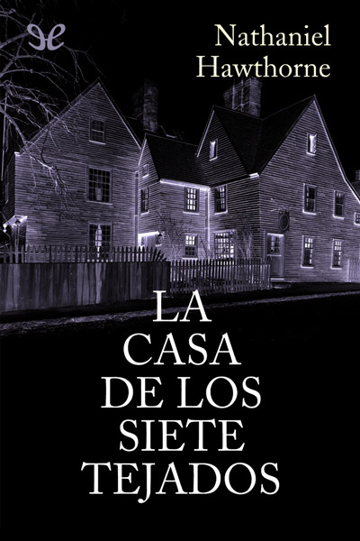 descargar libro La casa de los siete tejados