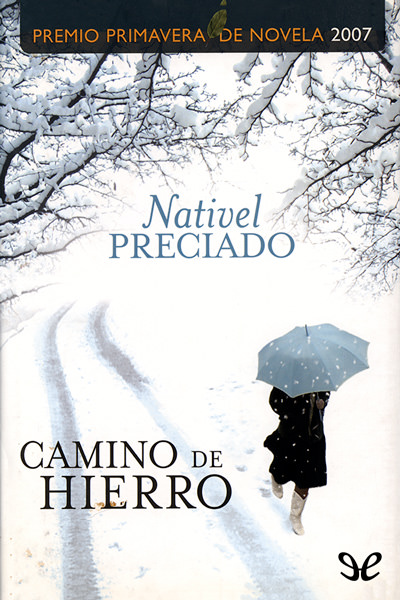 descargar libro Camino de hierro