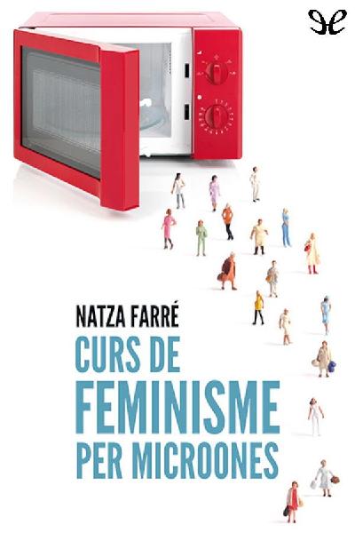 descargar libro Curs de feminisme per microones