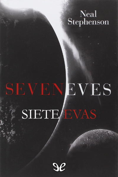 descargar libro Seveneves. Siete Evas