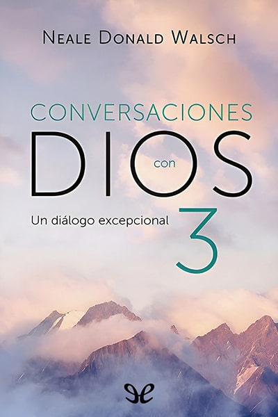 Conversaciones con Dios III gratis en epub
