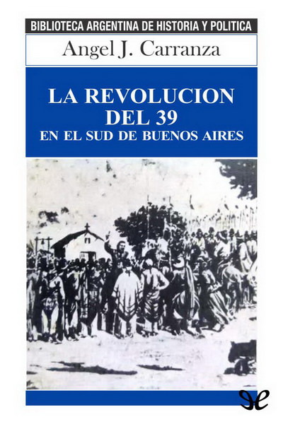 libro gratis La revolución del 39 en el sud de Buenos Aires