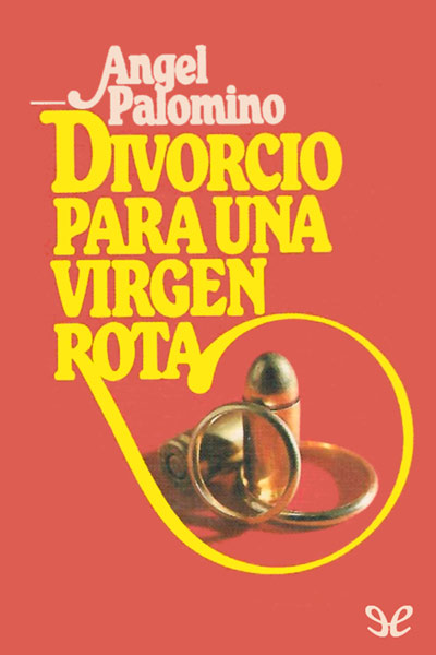 descargar libro Divorcio para una virgen rota