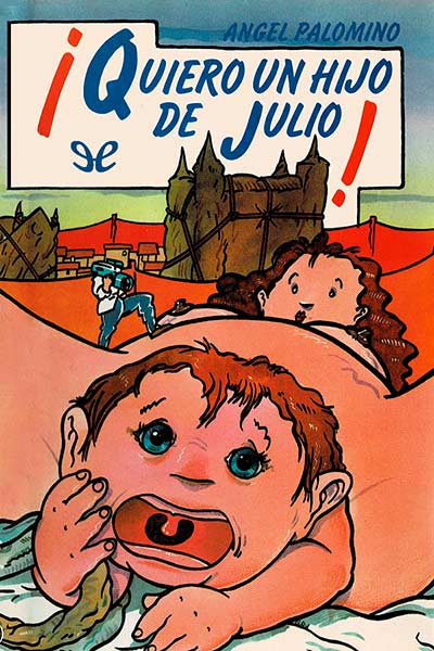 descargar libro ¡Quiero un hijo de Julio!